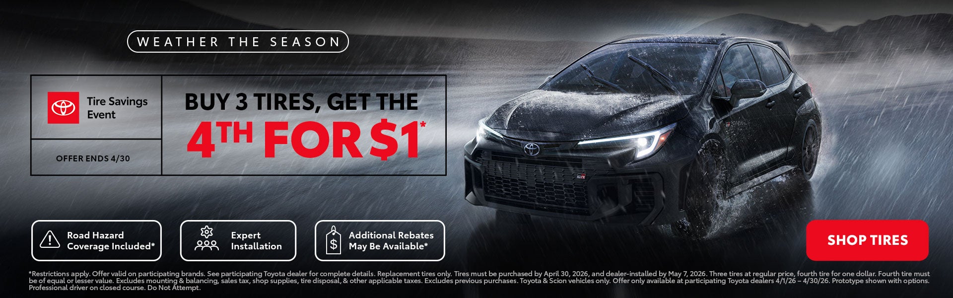 Buy 3 Tires Get the 4th for $1