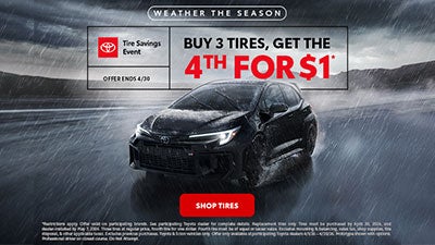 BUY 3 TIRES, GET THE 4TH FOR $1
